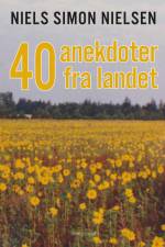 40 anekdoter fra landet af Niels Simon Nielsen