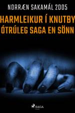 Harmleikur í Knutby – ótrúleg saga en sönn af – Ýmsir