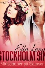 Stockholm Sin: Midsommer på Skansen – erotisk novelle af Ella Lang