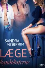 Lægekandidaterne – erotisk novelle af Sandra Norrbin