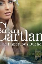 The Impetuous Duchess af Barbara Cartland