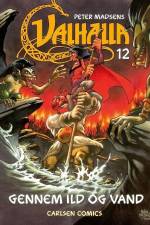 Valhalla (12) - Gennem ild og vand af Henning Kure