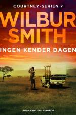 Ingen kender dagen af Wilbur Smith