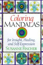Coloring Mandalas 1 af Susanne F. Fincher