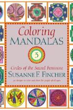Coloring Mandalas 3 af Susanne F. Fincher