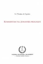 Kommentar till Johannes-prologen af S:t Thomas ab Aquino
