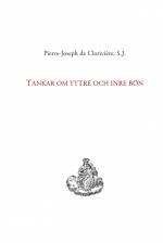 Tankar om yttre och inre bön af Pierre-Joseph de Clorivière