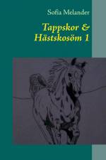 Tappskor & hästskosöm 1 af Sofia Melander