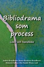 Bibliodrama som process af Andrea Brandhorst