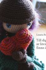 Till dig som är liten och finns inuti af Linnéa Regnlund