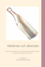 Reklamen och alkoholen af Nicole Törsleff
