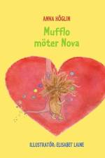 Mufflo möter Nova af Anna Höglin