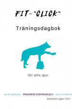 Fit-Click Träningsdagbok af Alexandra Sgier
