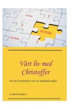 Vårt liv med Christoffer af Kjell Lundgren