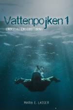 Undervattensgrottorna af Maria E. Lasser