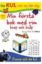 Min första bok med rim, knep och knåp - med Supertuben Tekla af Peter Johansson