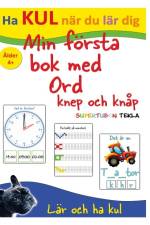 Min första bok med ord, knep och knåp - med Supertuben Tekla af Peter Johansson
