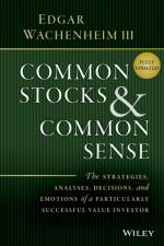 Common Stocks and Common Sense af Edgar Wachenheim