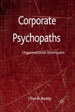 Corporate Psychopaths af C. Boddy