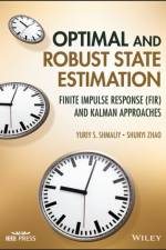 Optimal and Robust State Estimation af Yuriy S. (Universidad de Guanajuato Shmaliy
