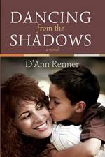 Dancing from the Shadows af D'Ann Renner