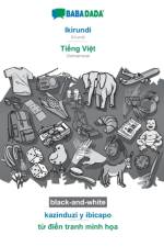 BABADADA black-and-white, Ikirundi - Tiếng Việt, kazinduzi y ibicapo - từ điển tranh minh họa af Babadada Gmbh