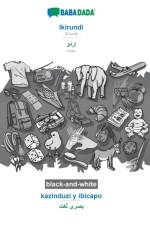 BABADADA black-and-white, Ikirundi - Urdu (in arabic script), kazinduzi y ibicapo - visual dictionary (in arabic script) af Babadada Gmbh