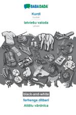 BABADADA black-and-white, Kurdi - latviesu valoda, ferhenga ditbari - Attēlu vārdnīca af Babadada Gmbh