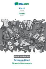 BABADADA black-and-white, Kurdi - Polski, ferhenga ditbari - Slownik ilustrowany af Babadada Gmbh