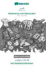 BABADADA black-and-white, Persian Farsi (in arabic script) - Nederlands met lidwoorden, visual dictionary (in arabic script) - het beeldwoordenboek af Babadada Gmbh