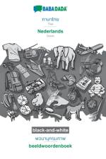 BABADADA black-and-white, Thai (in thai script) - Nederlands, visual dictionary (in thai script) - beeldwoordenboek af Babadada Gmbh