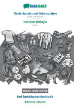 BABADADA black-and-white, Nederlands met lidwoorden - bahasa Melayu, het beeldwoordenboek - kamus visual af Babadada Gmbh