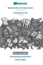 BABADADA black-and-white, Nederlands met lidwoorden - Azərbaycan dili, het beeldwoordenboek - şəkilli luğət af Babadada Gmbh