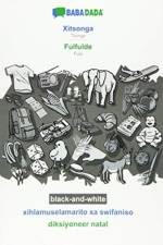 BABADADA black-and-white, Xitsonga - Fulfulde, xihlamuselamarito xa swifaniso - diksiyoneer natal af Babadada Gmbh