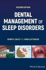 Dental Management of Sleep Disorders af Dennis R. (Private Practice Bailey