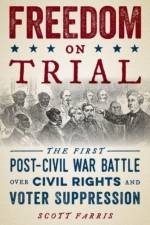 Freedom on Trial af Scott Farris