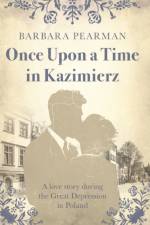 Once Upon a Time in Kazimierz af Barbara Pearman