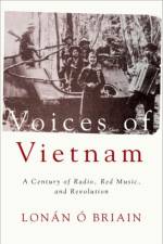 Voices of Vietnam af Lonan (Associate Professor of Music O Briain