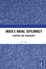 India’s Naval Diplomacy af P.V. Rao