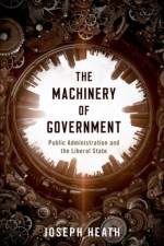 The Machinery of Government af Joseph (Professor Heath