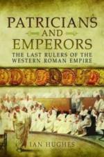 Patricians and Emperors