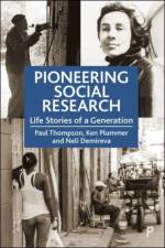 Pioneering Social Research af Paul (University of Essex) Thompson