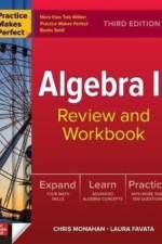 Practice Makes Perfect: Algebra II Review and Workbook, Third Edition af Christopher Monahan