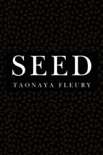 Seed af Taonaya Fleury