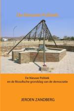 De Nieuwe Politiek af Jeroen Zandberg