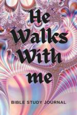 He Walks With Me af Mary Bowie