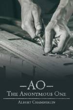 Ao - the Anonymous One af Albert Chamberlin
