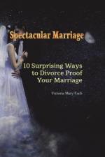 Spectacular Marriage af Victoria Mary Fach