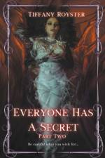 Everyone Has A Secret - Part 2 af Tiffany Royster