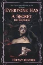 Everyone Has A Secret af Tiffany Royster